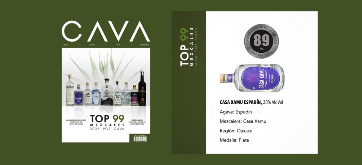 Casa Xamu Espadín es reconocido en el TOP 99 Mezcales 2026 de Revista CAVA